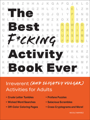 cover image of The Best F*cking Activity Book Ever